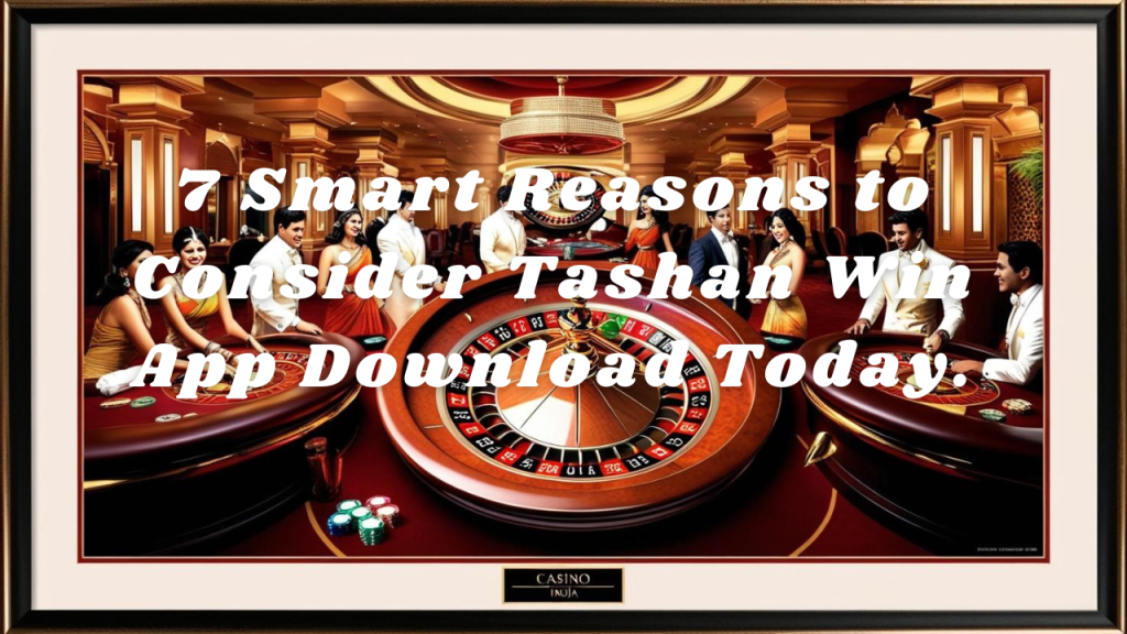 tashan win app download