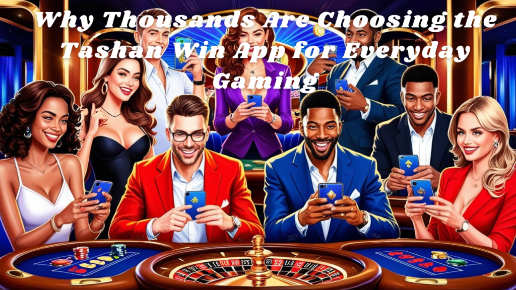 tashan win app download