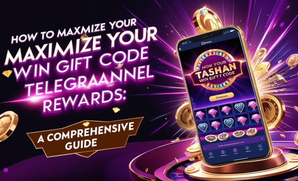Tashan win gift code telegram channel